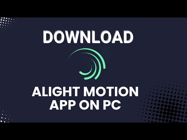 Alight Motion MOD APK: Everything You Need to Know